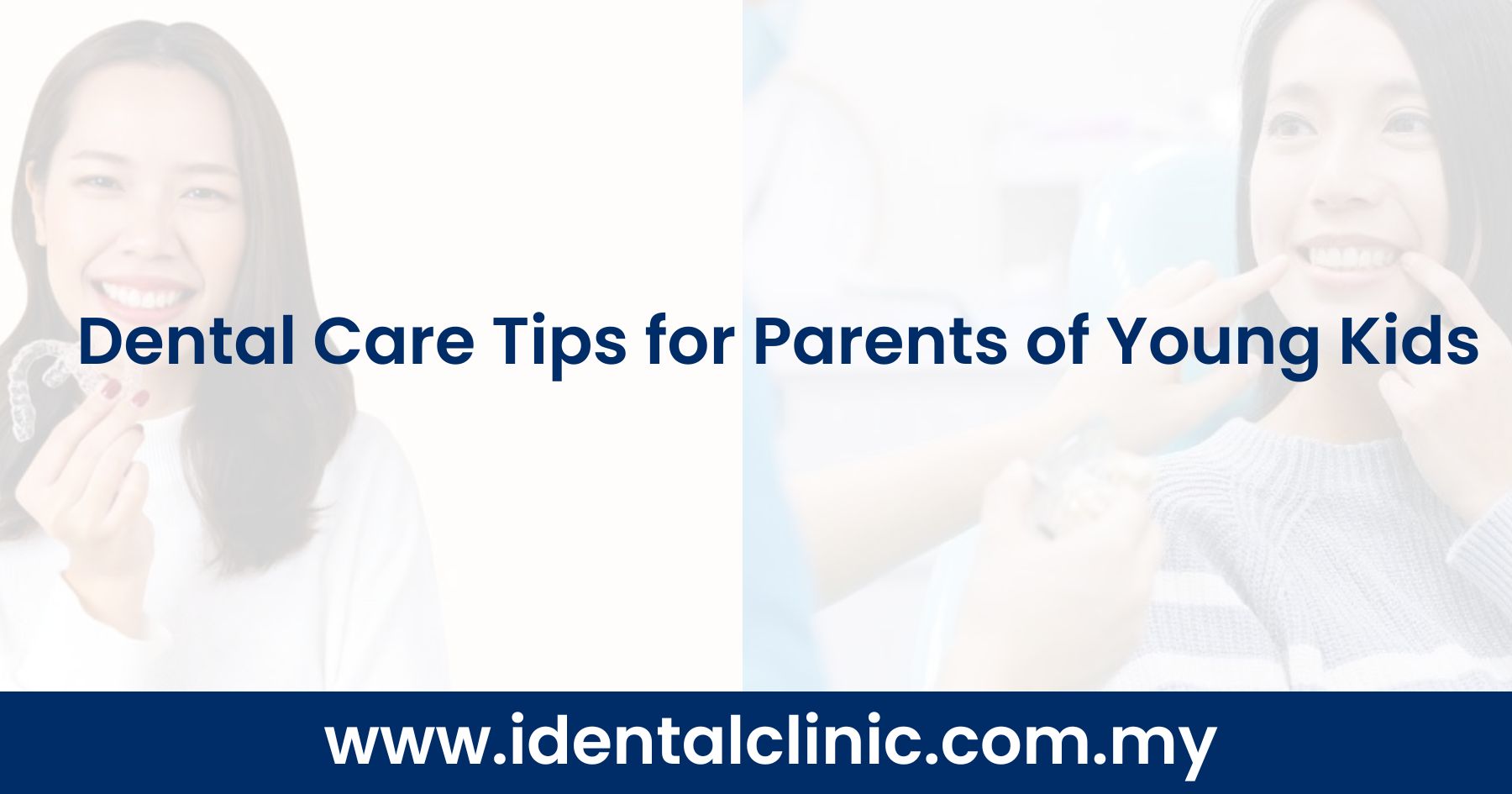 Dental Care Tips for Parents of Young Kids