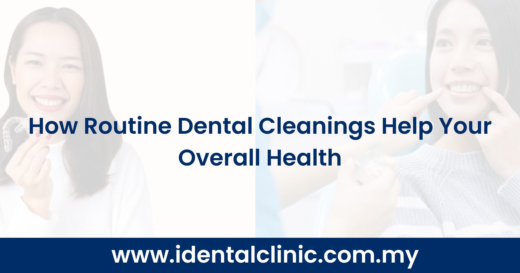 How Routine Dental Cleanings Help Your Overall Health
