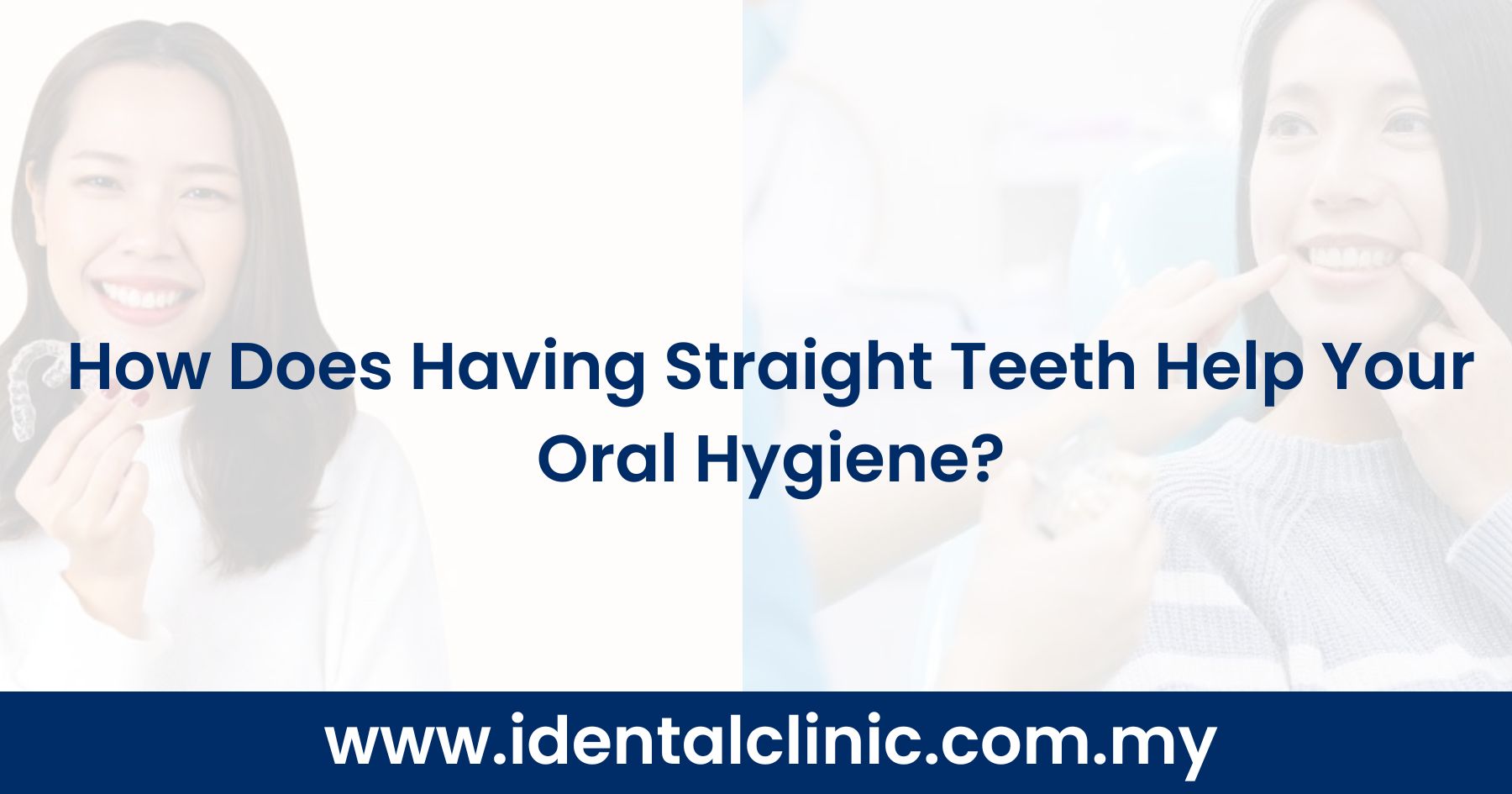 How Does Having Straight Teeth Help Your Oral Hygiene?
